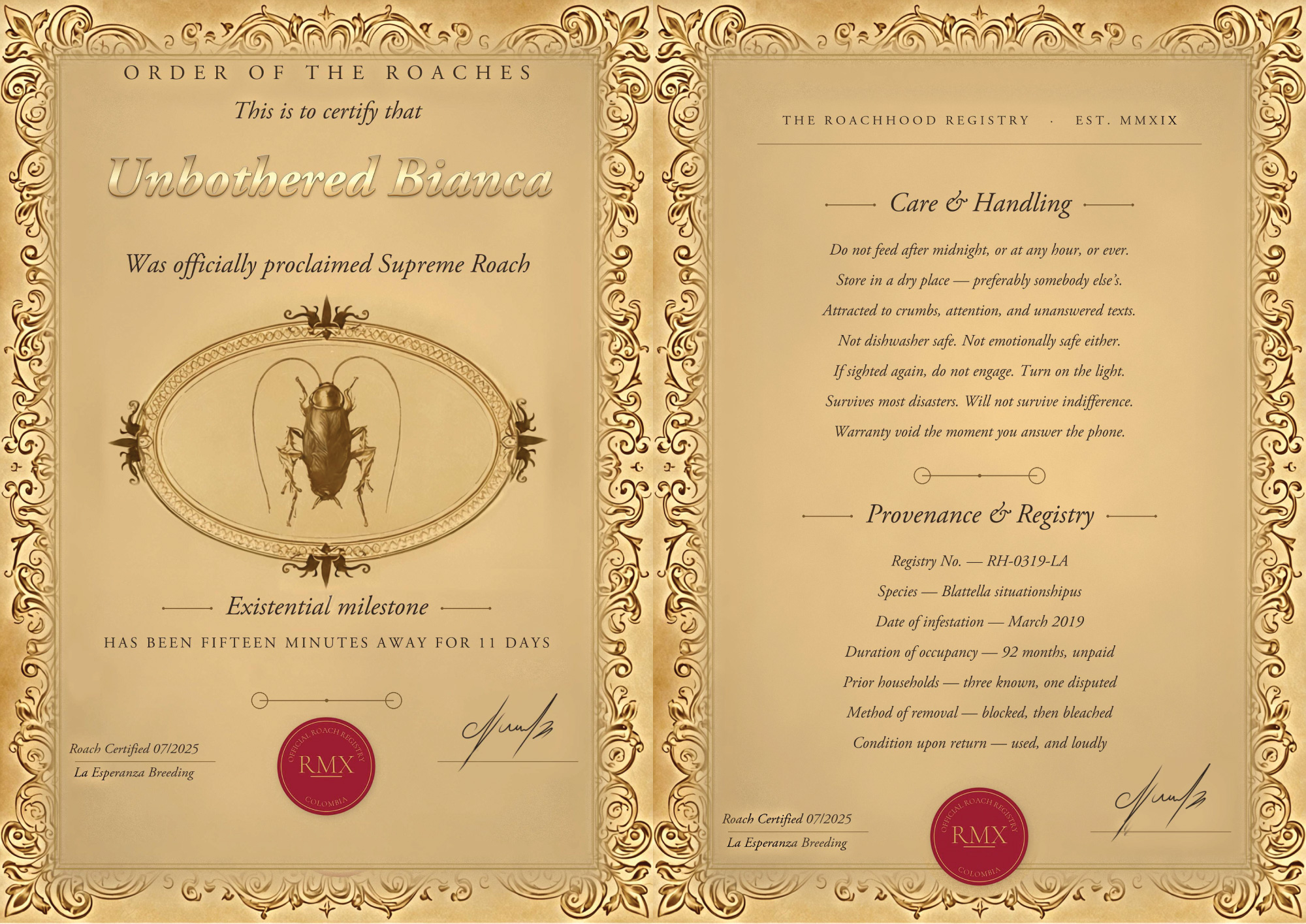 A two-page gold-framed Certificate of Roachhood, proclaiming a cockroach named Unbothered Bianca, with care instructions and registry details.